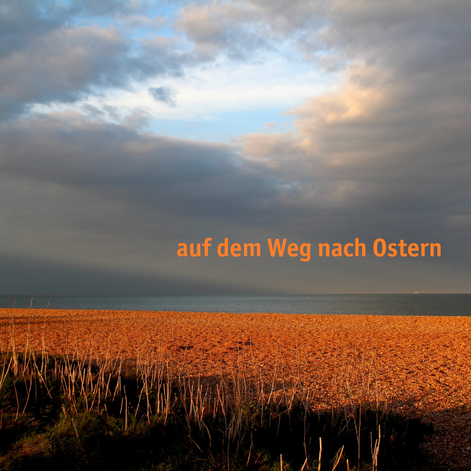 Auf dem Weg nach Ostern