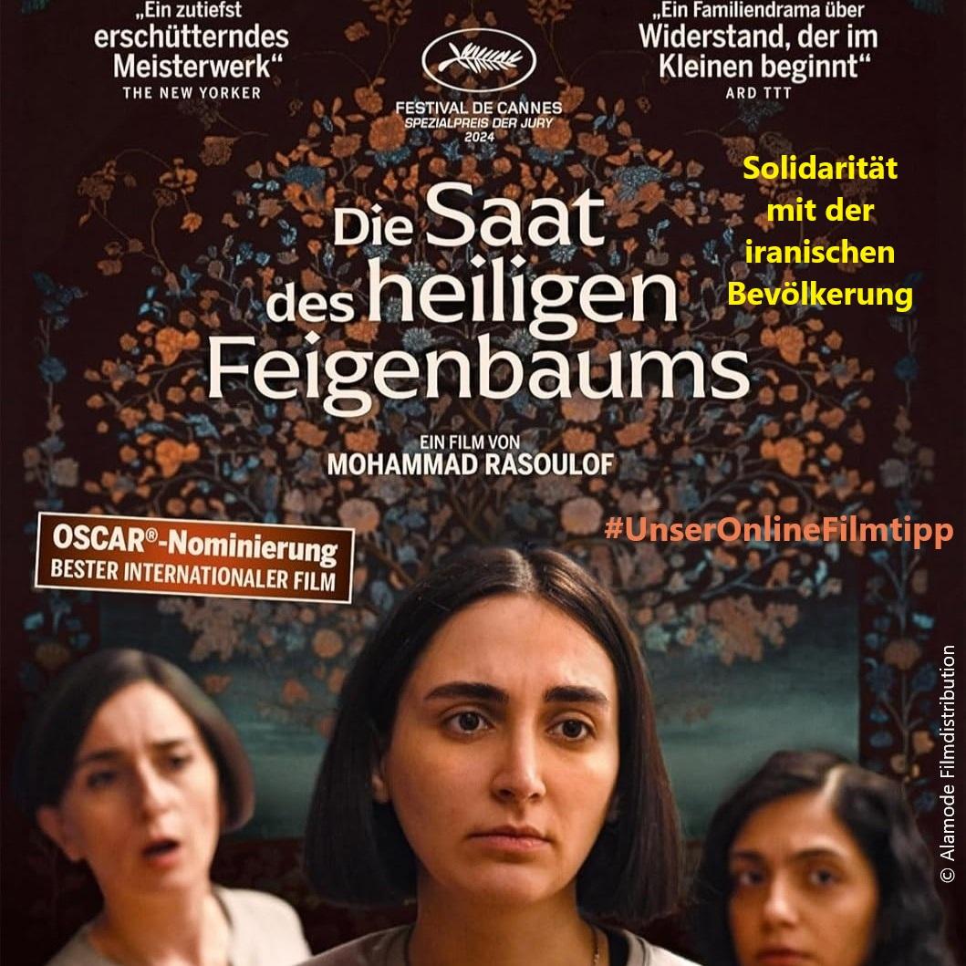 DIE SAAT DES HEILIGEN FEIGENBAUMS (Spielfilm, D/F 2024, Regie: Mohammad Rasoulof)