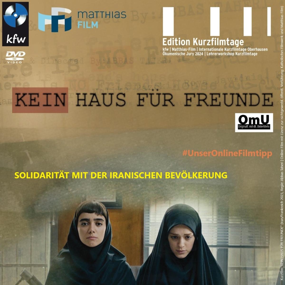 KEIN HAUS FÜR FREUNDE (Kurzfilm, Iran/Frankreich 2023, Regie: Abbas Taheri)