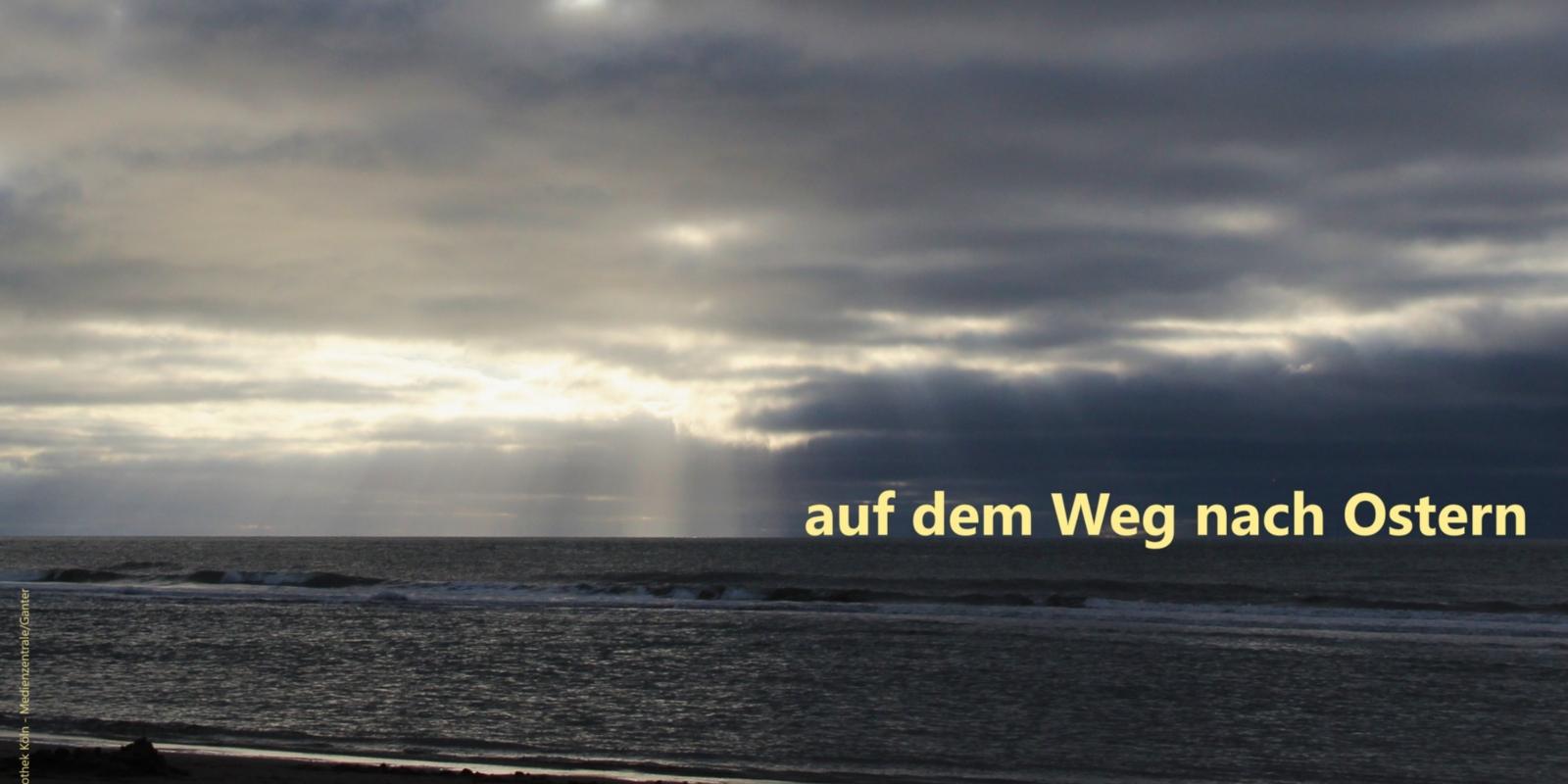 Auf dem Weg nach Ostern 2026