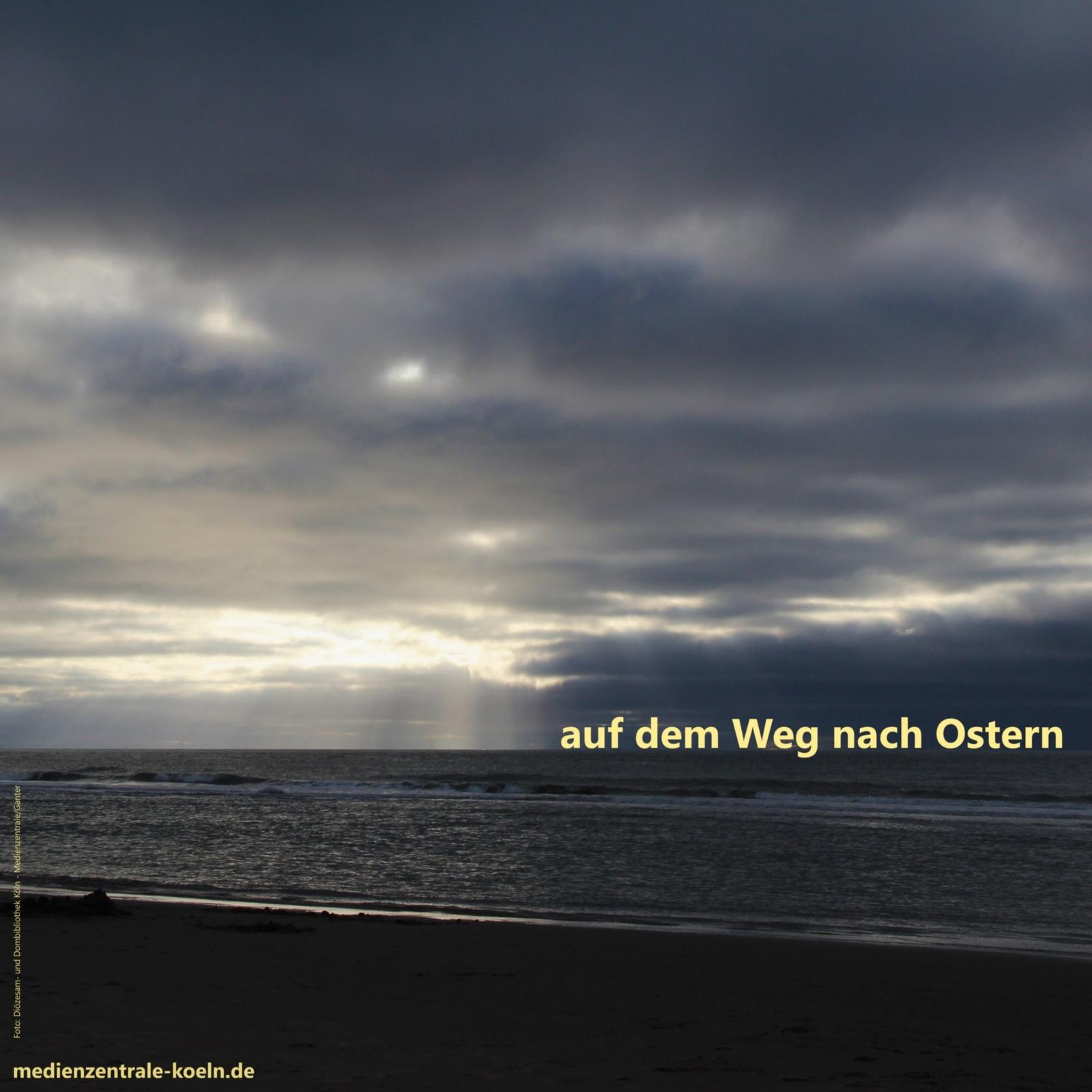 Auf dem Weg nach Ostern 2026