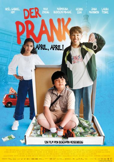 Der Prank - April, April! (Spielfilm, D/CH 2025, Regie: Benjamin Heisenberg)